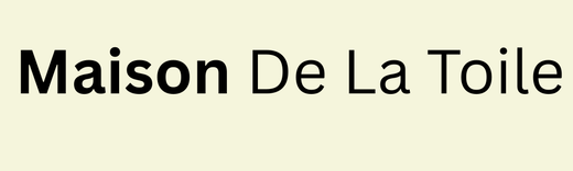 Maison De La Toile
